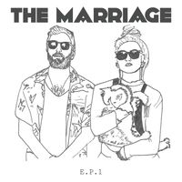 EP1 by The Marriage