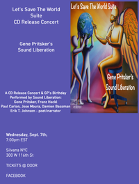 Gene Pritsker & Sound Liberation/Album Release for "Let's Save the World Suite"