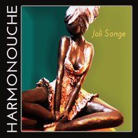 Joli Songe by Harmonouche