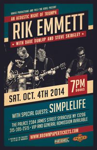 Rik Emmett, Dave Dunlop & Steve Skingley with special guests Simplelife