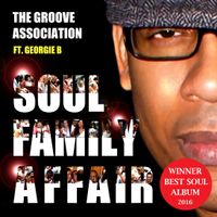 SOUL FAMILY AFFAIR by The Groove Association feat. Georgie B