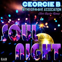 Soul Night (Chris Baxter Remix) by Georgie B & The Groove Association