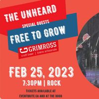 The UnHeard with special guests Free to Grow