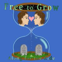 Along for the Ride by Free To Grow 