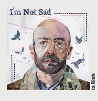 I'm Not Sad: Vinyl