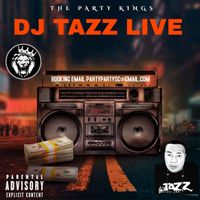 JACQUEES  WITH DJ TAZZ LIVE PARTY  by Tazzmania Brown