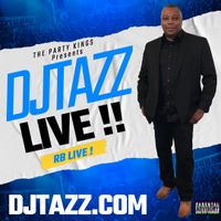 DJ TAZZ RB PARTY LIVE 2024  by DJTAZZ.COM