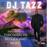 THROWBACK REGGEA AND MORE VOL 1 >2023  by DJTAZZ.COM