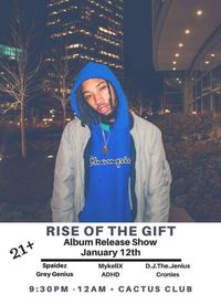 Rise Of Gift: Album Release Show