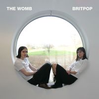 Britpop (2023 Remaster) by The Womb