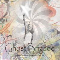 Ghost Brigade by Sex Clark Five