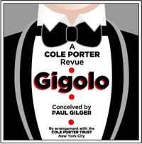 Gigolo: The New COLE PORTER Revue