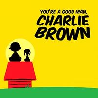 You're A Good Man, Charlie Brown