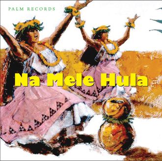 Na Mele Hula, Various Artists