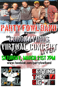 PARTY FOWL CORONA CONCERT - VIRTUAL LIVE SHOW via Facebook