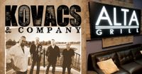 Kovacs & Company at Alta Grill in McCook!