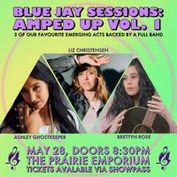Blue Jay Sessions: Amped Up Vol.1
