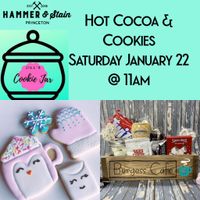 2022 01/22/22 Mommy & Me Hot Cocoa boxes and Cookies at Hammer & Stain