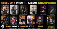 Steel City Open Mic Talent Showcase
