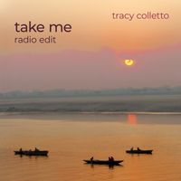 Take Me by Tracy Colletto