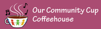Our Community Cup Coffeehouse