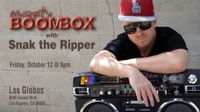Snak The Ripper w/Marty Boombox