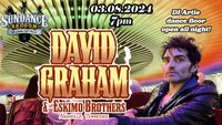 DAVID GRAHAM & THE ESKIMO BROTHERS - DJ ARTIE - Dance Floor Open ALL NIGHT!