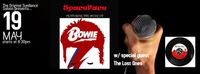 Spaceface (Bowie Tribute) w/special guest The Lost Ones