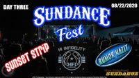 SUNDANCE FEST DAY THREE with HI INFIDELITY RUMOR HAZIT AND SUNSET STRIP - OUTDOOR STAGE