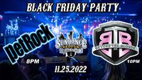 BLACK FRIDAY PARTY - PET ROCK & BEYOND THE BLONDE-CASEY'S FINAL PERFORMANCE W/PET ROCK