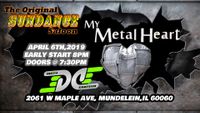 My Metal Heart w/special guest Dirty Canteen