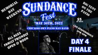 SUNDANCE FEST - FINALE - DAY 4 - CHICAGO'S OWN PIANO MAN BAND