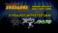 3 Headed Monster Jam - Jailbreak, MotleyII and Dirty Talk