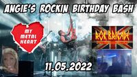 MY METAL HEART & ROK BRIGADE - ANGIE'S ROCK BIRTHDAY BASH - ONE NIGHT ONLY!