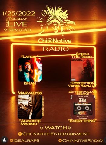 “Perception Verse Reality” by @speak_the_rebel “Lately” by @ishantherapper “Almonte Market” @marvalyss “Everything” @ziz_yall @heirwallace @simpleshhh
