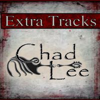 Extra Tracks by Chad Lee