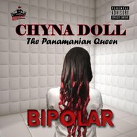 Bipolar by Chyna Doll