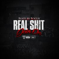 Real Shit Goin On by Beats By Bogus