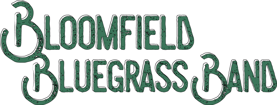 BLOOMFIELD BLUEGRASS BAND