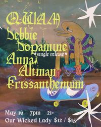 Roof Show! QWAM, Debbie Dopamine, Anna Altman, Krissanthemum