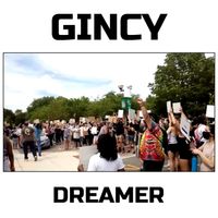 Dreamer by Gincy