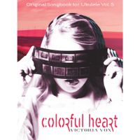 Vol. 5 Colorful Heart Songbook PDF