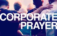 Corporate Prayer