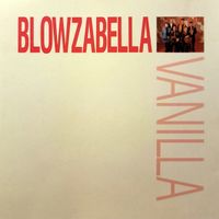 Vanilla by Blowzabella
