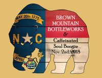 Caffeinated Soul Boogie - at Brown Mountain Bottleworks
