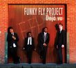 Sunday Afternoon: Funky Fly Project Debut CD