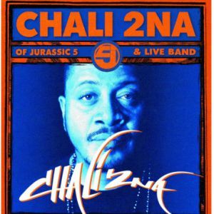 Chali 2na - 2NA SHOWS