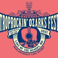 Trop Rockin' Ozarksfest: Danny Lowers the Boom