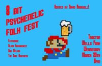 8 Bit Psychedelic Folk Fest @ Tractor Brewery Wells Park
