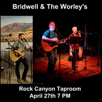 Bridwell & Friends Tour @ Rock Canyon Taproom